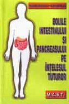 coperta Bolile intestinului si pancreasului pe intelesul tuturor