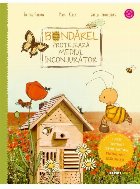 Bondărel protejează mediul înconjurător : carte ilustrată despre natură, pentru micii ecologişti
