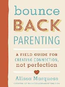 Bounceback Parenting
