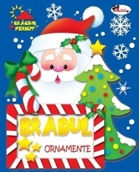Bradul - ornamente
