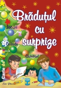Bradutul cu surprize