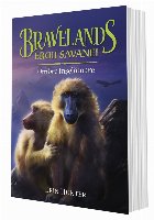 Bravelands - Eroii savanei. Volumul IV: Umbre inselatoare