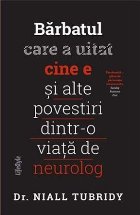 Bărbatul care uitat cine și