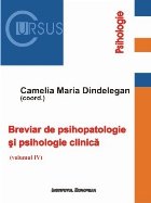 Breviar de psihopatologie şi psihologie clinică - Vol. 4 (Set of:Breviar de psihopatologie şi psihologie cl