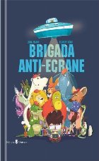 Brigada anti-ecrane