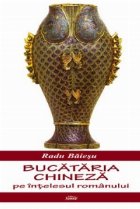 Bucataria chineza intelesul romanului