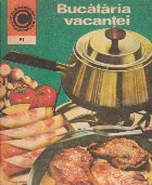 Bucataria vacantei