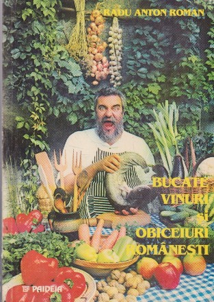 Bucate, vinuri si obiceiuri romanesti