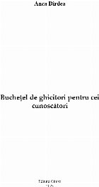 Bucheţel ghicitori pentru cei cunoscători