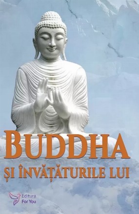 Buddha şi învăţăturile lui