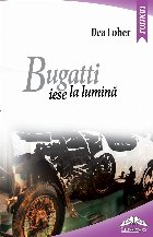 Bugatti iese la lumina