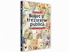 Buget si trezorerie publica. Editia a VIII-a, revazuta si adaugita