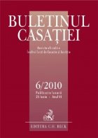 Buletinul Casatiei, Nr. 6/2010