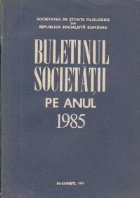 Buletinul Societatii pe anul 1985
