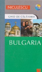 Bulgaria. Ghid de calatorie