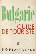 La Bulgarie - Guide De Tourisme