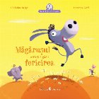 Buni Cloşcă povesteşte : Măgăruşul care şi-a găsit fericirea
