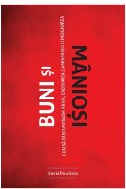 Buni şi mânioşi cum să