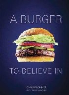 Burger To Believe In