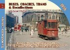 Buses, Coaches Trams & Recollections 1956