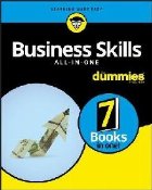 Business Skills All-in-One For Dummies
