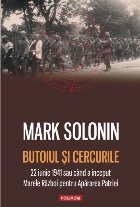 coperta Butoiul şi cercurile. 22 iunie 1941 sau când a început Marele Război pentru Apărarea Patriei