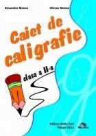 Caiet de caligrafie Clasa a II-a