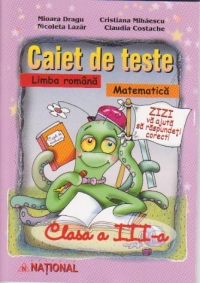 Caiet de teste.Limba romana,matematica(cls III)