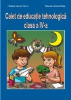 Caiet educatie tehnologica clasa