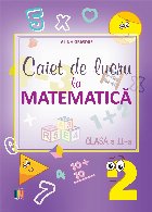 Caiet lucru matematică clasa
