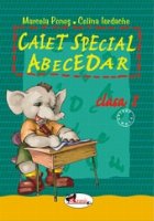 Caiet special abecedar clasa (Elefantel)
