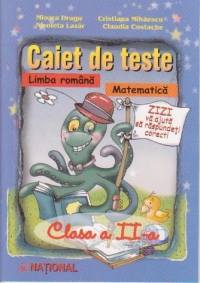 Caiet de teste. Limba romana, matematica - Clasa a II-a