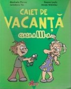 Caiet de vacanta. Clasa a III-a