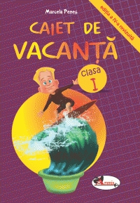 Caiet de vacanta - clasa I