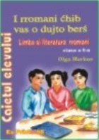 Caietul elevului - Limba si literatura rromani (clasa a II-a)