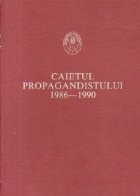 Caietul Propagandistului (1986 1990)