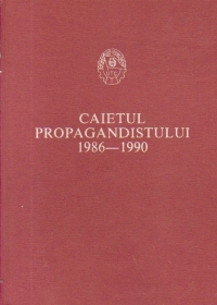 Caietul Propagandistului (1986-1990)