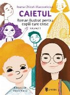 Caietul roman ilustrat pentru copiii