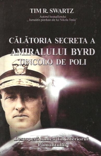 Calatoria secreta a Amiralului Byrd dincolo de poli
