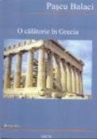 O calatorie In Grecia