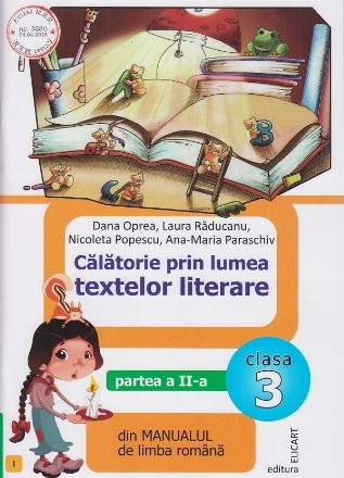 Calatorie prin lumea textelor literare. Partea a II-a (I) din manualul de limba romana pentru clasa a III-a