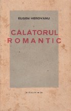Calatorul romantic Calatorul romantic