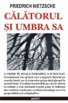 Calatorul umbra Omenesc prea omenesc