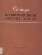 Calauza receptionerului de tesaturi, confectii si tricotaje