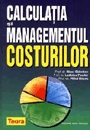 Calculatia si managementul costurilor