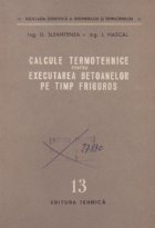 Calcule termotehnice pentru executarea betoanelor