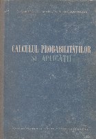 Calculul probabilitatilor si aplicatii