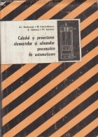 Calculul proiectarea elementelor schemelor pneumatice