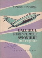 Calculul rezistentei avionului. Indreptar