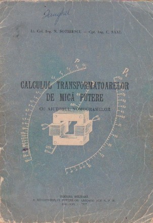 Calculul Trasformatoarelor de Mica Putere cu Ajutorul Nomocramelor